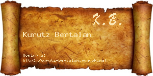 Kurutz Bertalan névjegykártya